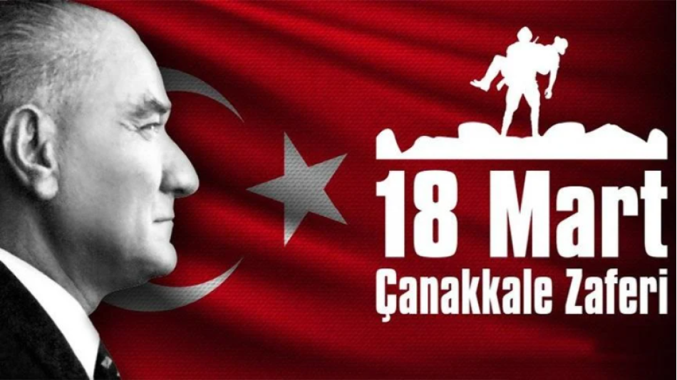 18 Mart Çanakkale Zaferimiz Kutlu Olsun...