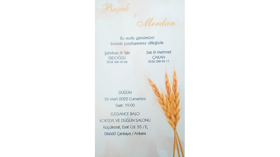 Temöğgilin Taki Erdoğdunun Kızı Başak' ın 26.03.2022 Cumartesi Günü Saat 19:00 da Düğünü Vardır.